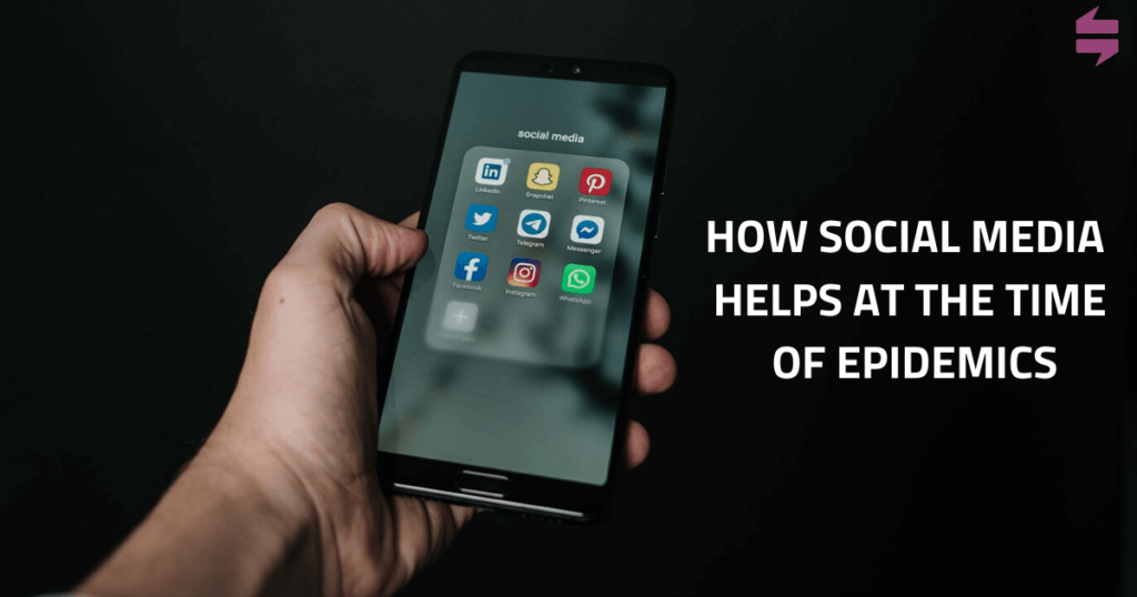 How Social Media Helps at the Time of Epidemics and How it Should be Used