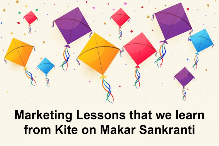 Marketing Lessons that we learn from Kite on Makar Sankranti