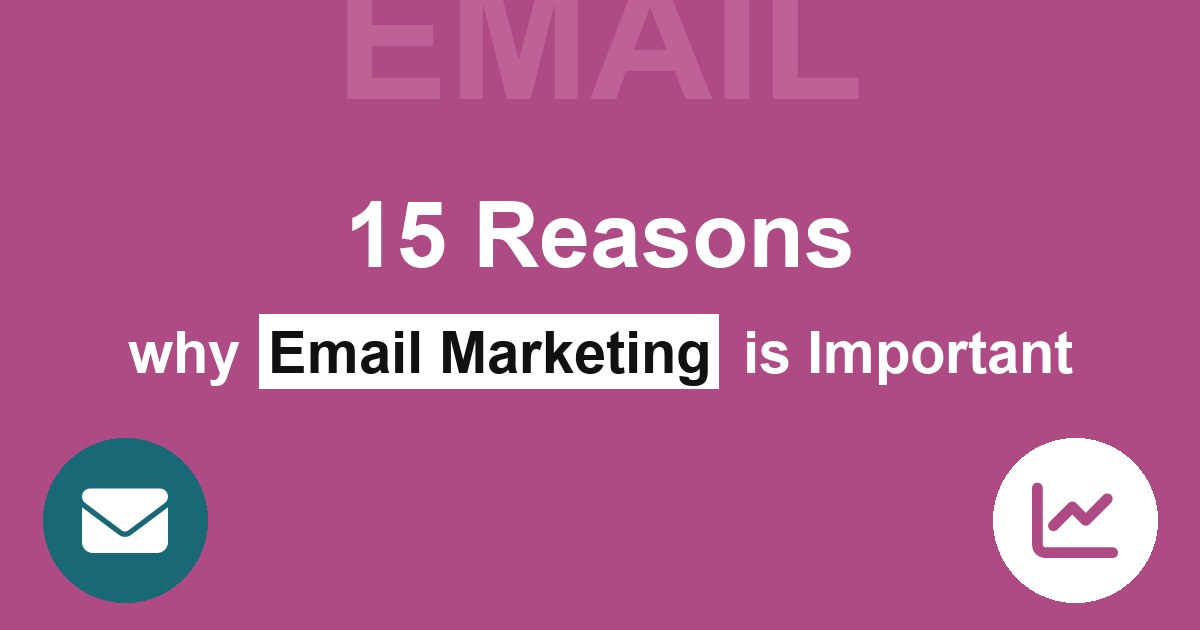15 Reasons why Email Marketing is Important in Digital Marketing Services in Indore